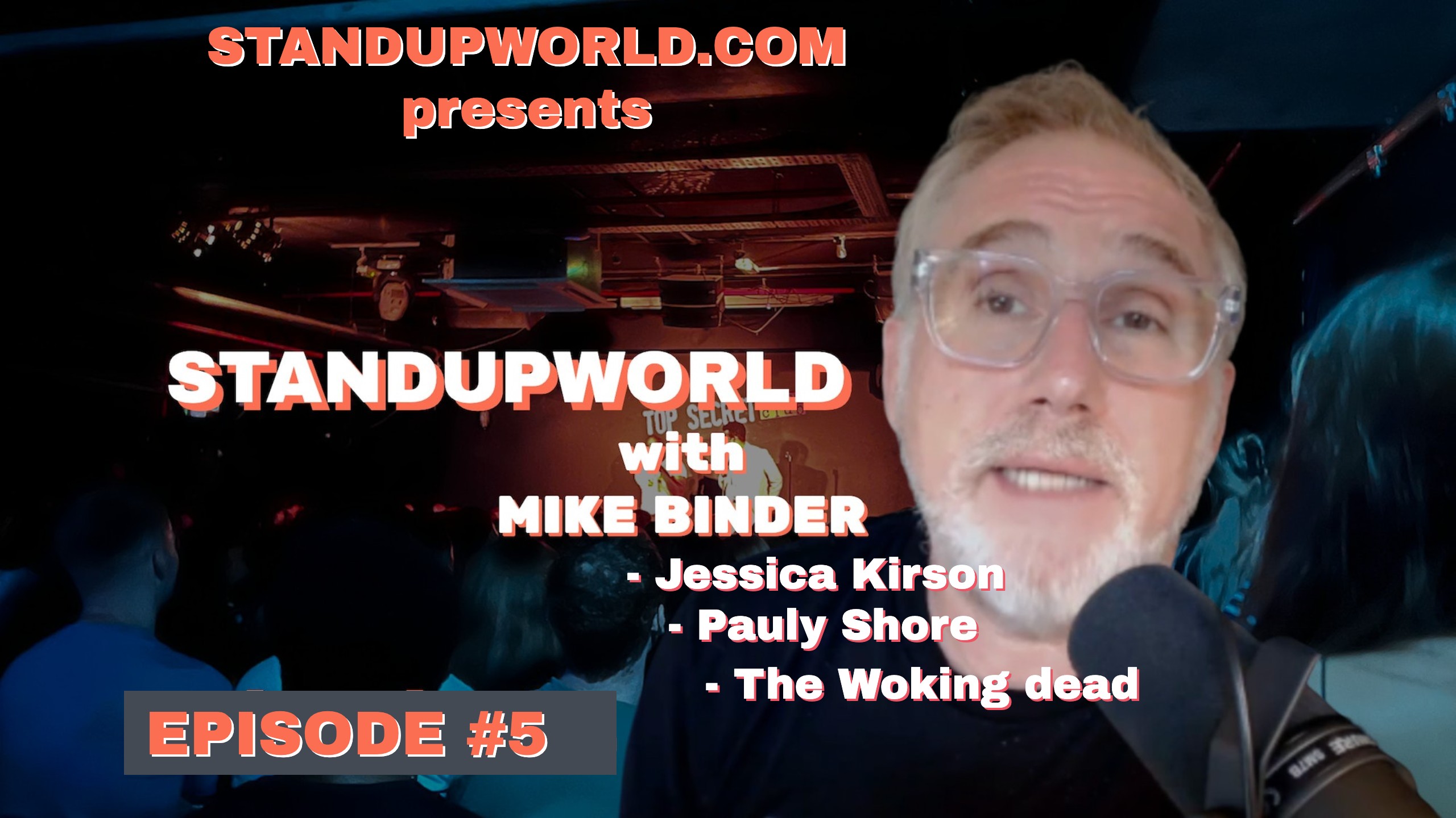 Featured image for “STANDUPWORLD PODCAST / Ep.#5”