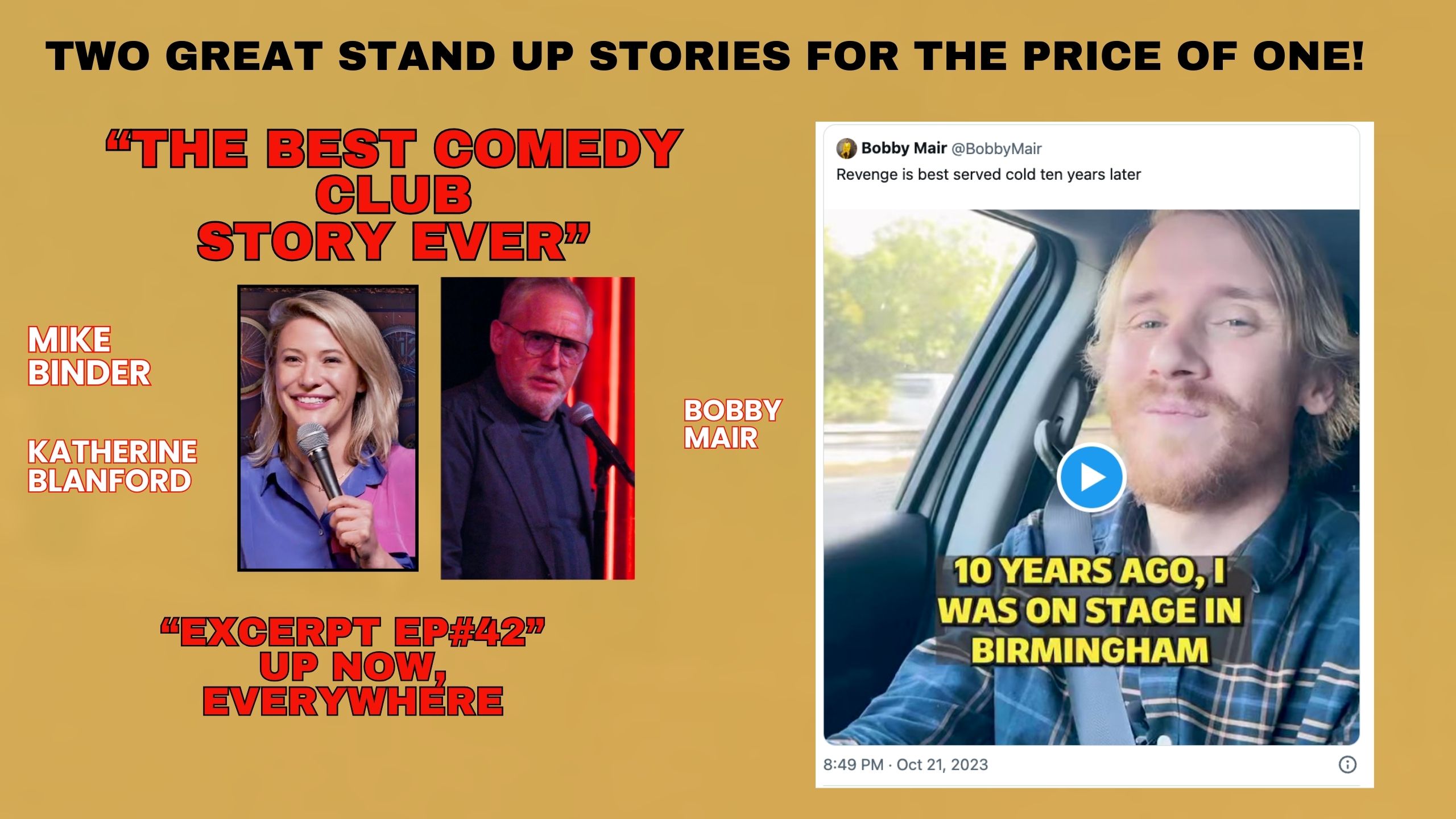 Featured image for “TWO GREAT STAND UP COMEDY STORIES FOR THE PRICE OF ONE”